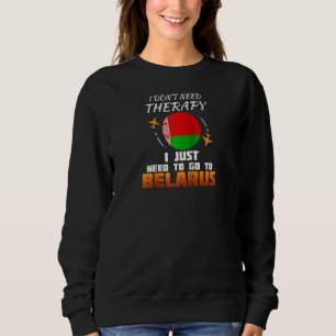Sweatshirt Biélorussie Drapeau I Funny Biélorussie Vacances I