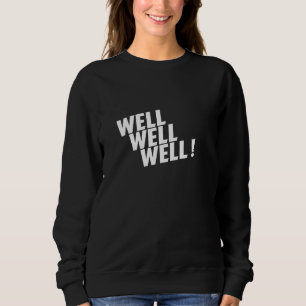Sweatshirt Bien Bien Bien