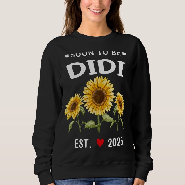 Sweatshirt Bientôt Didi 2023 Fête des mères de tournesol (Devant)
