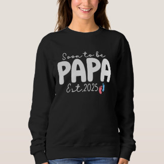 Sweatshirt Bientôt Être Papa Est 2025 Promu À Nouveau Papa Po
