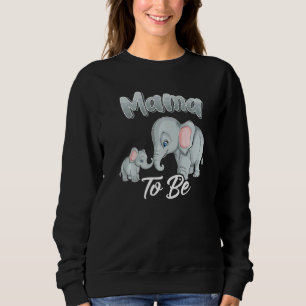 Sweatshirt Bientôt, Mama Sera Eléphante Pour Le Sexe Baby sho