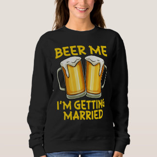 Sweatshirt Biére Pour Moi Je Me Marie Blague Enterrement De V