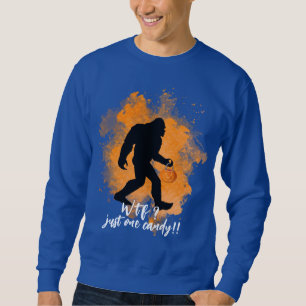 Sweatshirt Big Foot Trick Ou Treat Candy - Big Foot Halloween