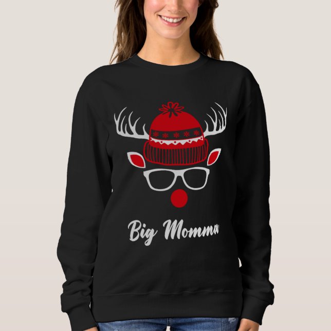 Sweatshirt Big Momma  Christmas Reindeer Face Family Matching (Devant)