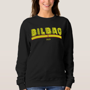 Sweatshirt Bilbao Espagne Drapeau Espagnol Espana Souvenir