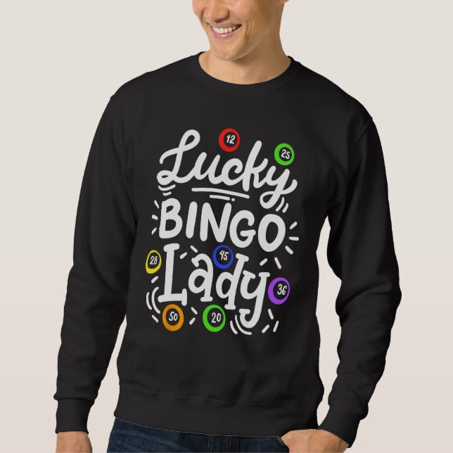 Sweatshirt Bingo Lucky Bingo Lady (Devant)