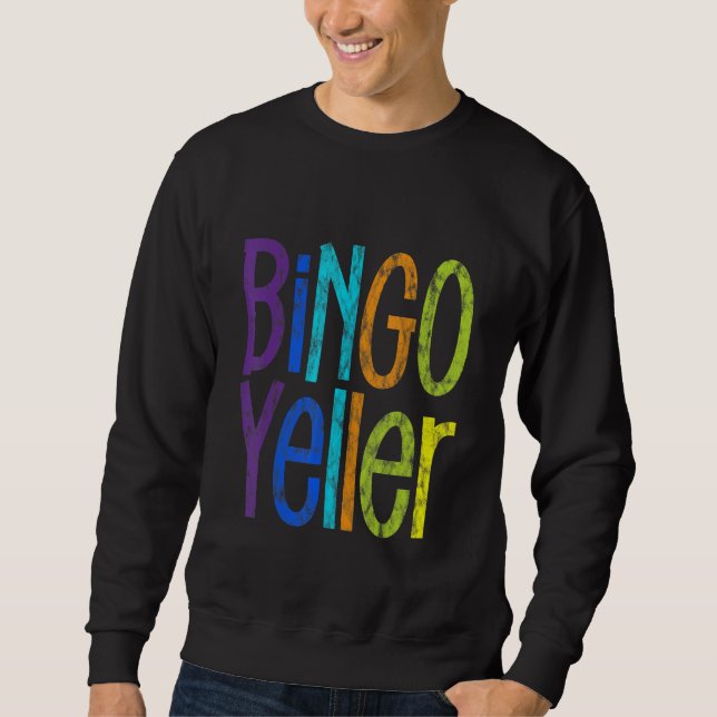 Sweatshirt Bingo Yeller (Devant)
