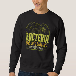 Sweatshirt Biologiste Geek scientifique Bactéries Microbiolog