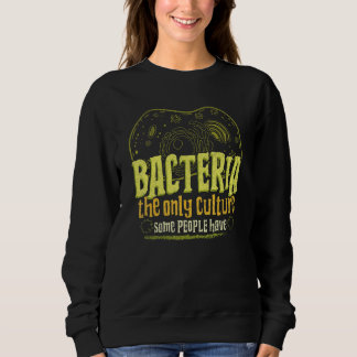 Sweatshirt Biologiste Geek scientifique Bactéries Microbiolog