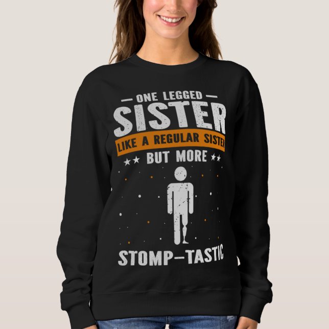 Sweatshirt Bionic Leg Theme and Amputation Survivor Theme (Devant)