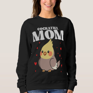 Sweatshirt Bird Mom Cockatiels Birding Bird Watching Mother B