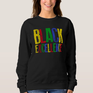 Sweatshirt Black Excellence Designs Pour Hommes Femmes Black