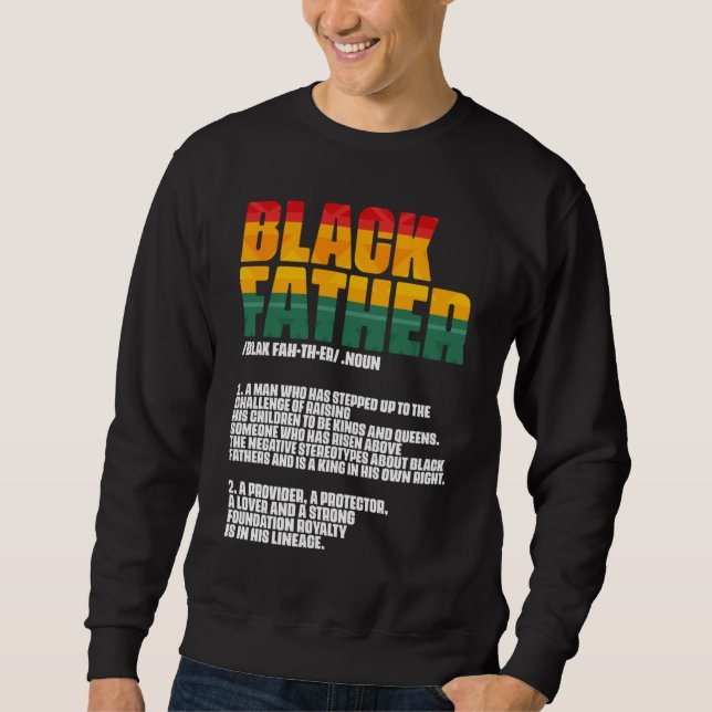 Sweatshirt Black Father Definition Father's Day African Ameri (Devant)