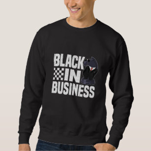 Sweatshirt Black In Business Chess Checkmate Grandmas d'ouver