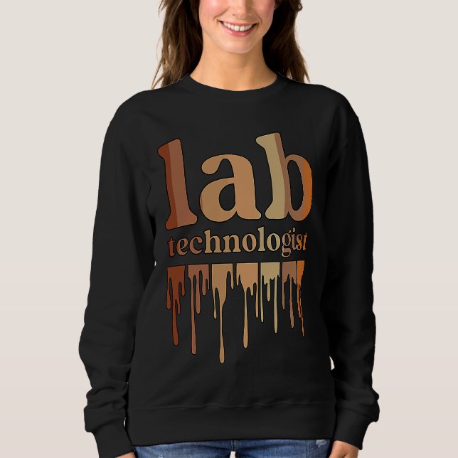Sweatshirt Black Lab Technologist African American Laboratory (Devant)