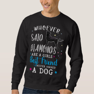 Sweatshirt Black Labrador Retriever Quiconque A Dit Que Les D