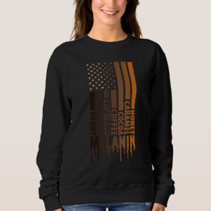 Sweatshirt Black Pride Melanin America Drapeau Black History