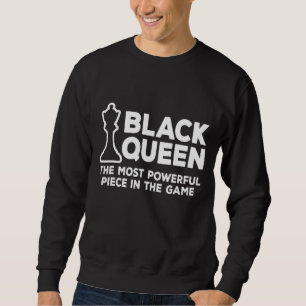 Sweatshirt Black Queen Les échecs les plus puissants Africain