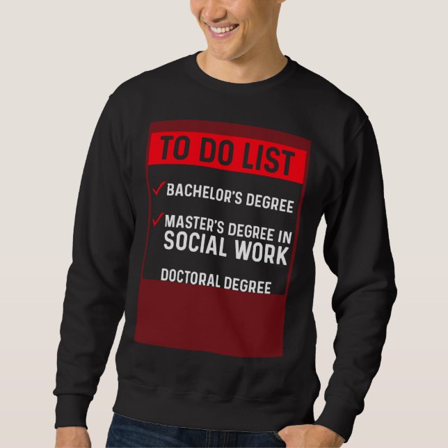 Sweatshirt Black Queen MSW Social Work To Do Masters Graduati (Devant)
