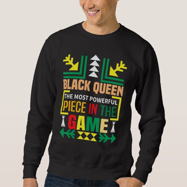 Sweatshirt Black Queen The Most Powerful Piece The Game Black (Devant)