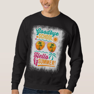 Sweatshirt Bleached Goodbye School Bonjour Lunettes de soleil