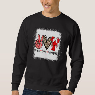 Sweatshirt Bleached Peace Love Crawfish Léopard Crawfish Seas