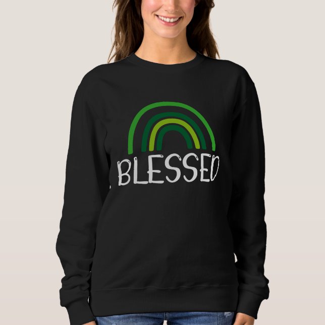 Sweatshirt Blessed Irish Saint Patrick's Day Paddy's Day Gree (Devant)