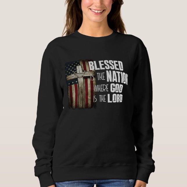 Sweatshirt Blessed Is The Nation Whose God Is Lord Christian (Devant)