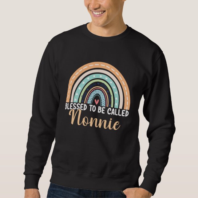 Sweatshirt Blessed To Be Called Nonnie Rainbow Mothers Day No (Devant)