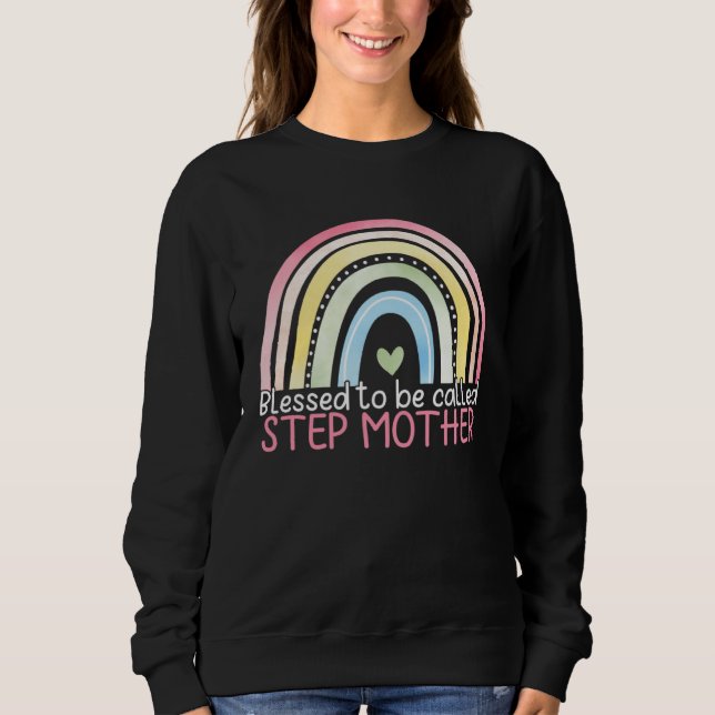 Sweatshirt Blessed To Be Called Stepmother Rainbow Happy Moth (Devant)