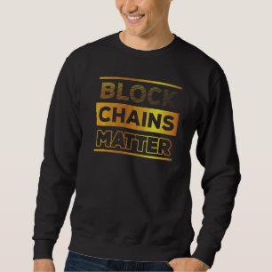 Sweatshirt Blockchain Cryptomonnaie Bitcoin Crypto Traders M