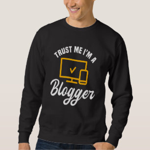 Sweatshirt Blogger Éditeur Écrivain Blog Contenu Créateur Tra