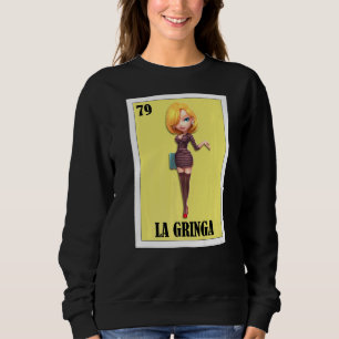 Sweatshirt Blondie espagnole Loterie mexicaine Bingo La Gring