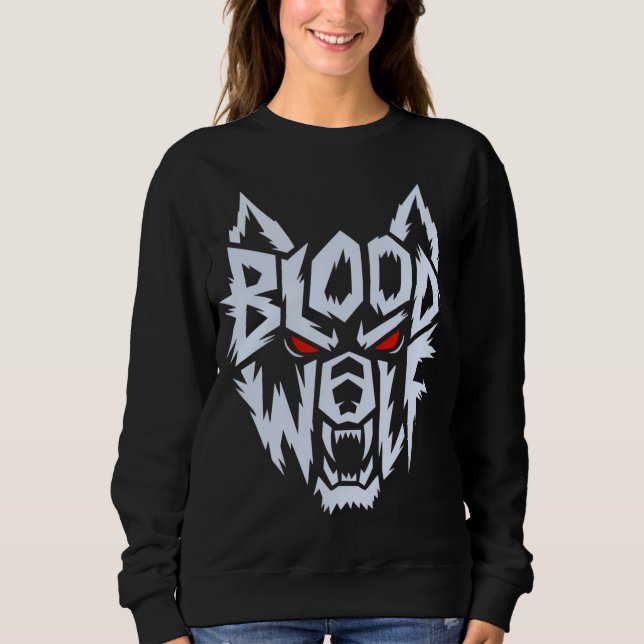 Sweatshirt Bloodwolf : L'Alpha se réveille (Devant)