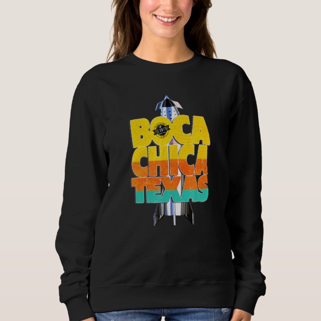 Sweatshirt Boca Chica Texas Starship Cool Retro Space Rocket (Devant)
