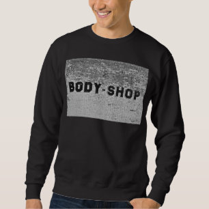 Sweatshirt Body Shop