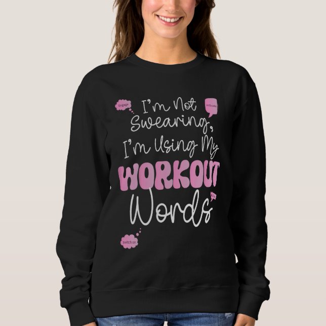 Sweatshirt Bodybuilding Funny Je Ne Suis Pas En Train De Joue (Devant)