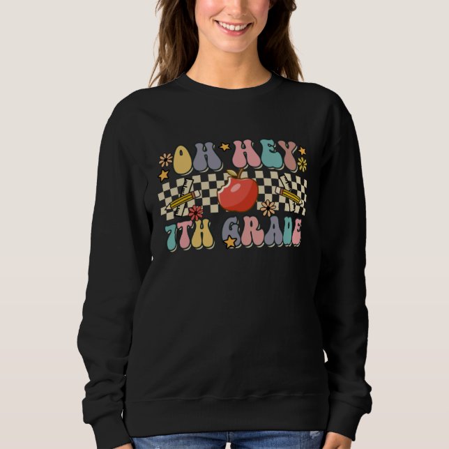 Sweatshirt Boho Groovy Back to School Oh Hey 7th Grade Sevent (Devant)