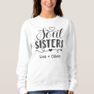 Sweatshirt Boho Soul Sisters Nom personnalisé Meilleur Ami
