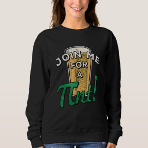 Sweatshirt Boire de la bière Pint Saint Patricks Day National