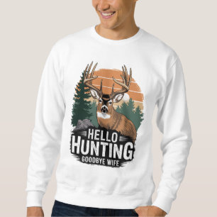 Sweatshirt Bonjour Chasse Adieu Femme