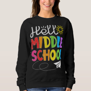Sweatshirt Bonjour le collège s'amuser de retour à l'école ét