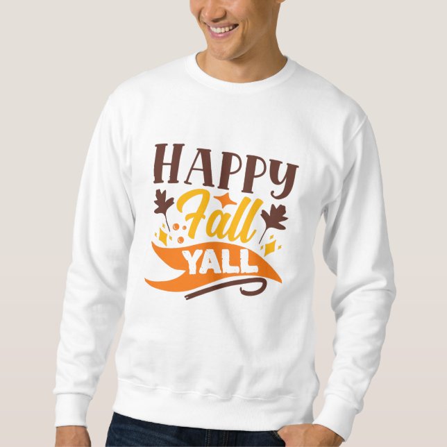 Sweatshirt Bonne Chute Yall mignonne Citation Automne (Devant)