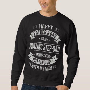 Sweatshirt Bonne Fête des pères Meilleur Bonus Papa Jamais Po