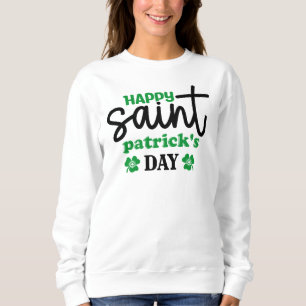 Sweatshirt Bonne Saint Patrick's Day