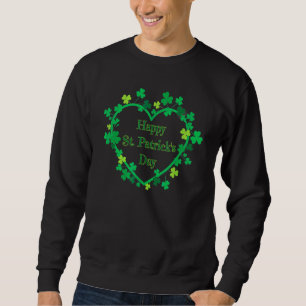 Sweatshirt Bonne St Patrick's Day Drôle Saint Patrick Irish G