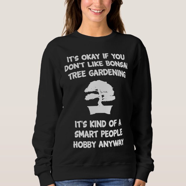 Sweatshirt Bonsai Tree Japanese Plant Cultivation Zen Art Med (Devant)