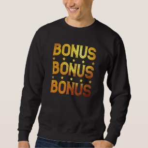 Sweatshirt Bonus Bonus Bonus Casino Lucky Slots Jeu Winn