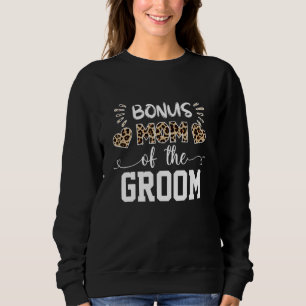 Sweatshirt Bonus Maman of the Groom Fête des Mères Fête Noël