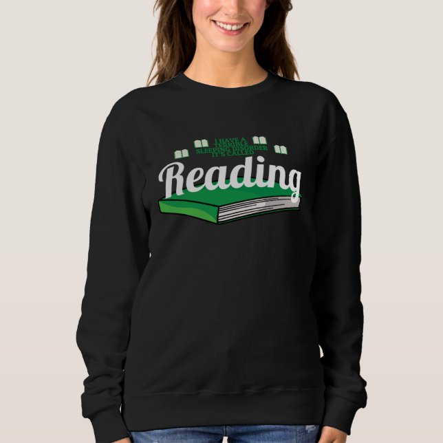 Sweatshirt Bookworm  Sarcastic Reading Bookaholic (Devant)